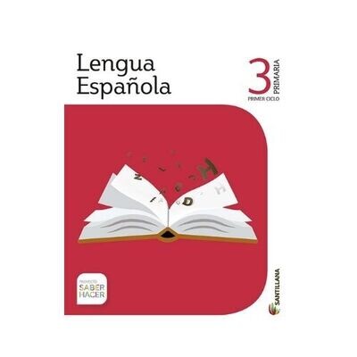 Pack Lengua Española 3. Primaria. Serie Saber Hacer. Santillana