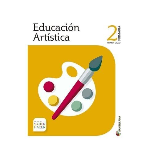Educacion Artistica 2. Primaria. Serie Saber Hacer. Santillana