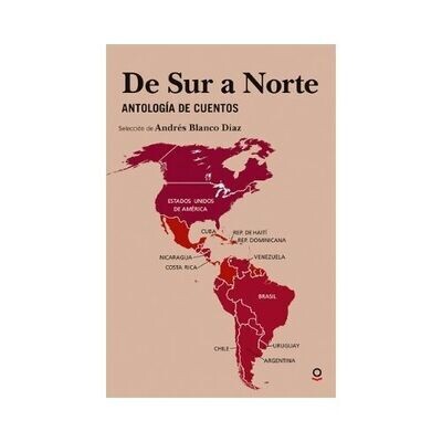 De Sur a Norte (Antologia). Loqueleo. Santillana