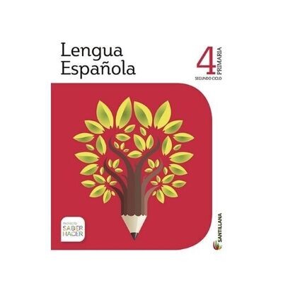 Pack Lengua Española 4. Primaria. Serie Saber Hacer. Santillana
