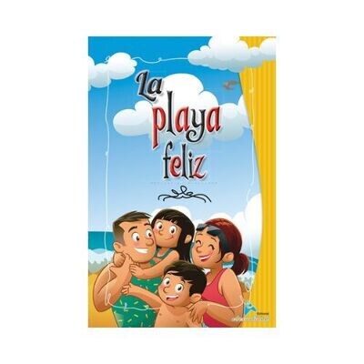 La Playa Feliz. Cuentos Ecologicos. Actualidad