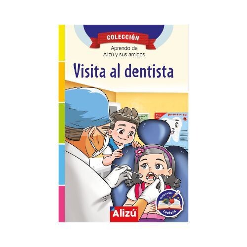 Visita al Dentista. Alizu. Actualidad