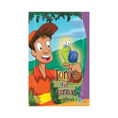 Jorge y el Caracol. Cuentos Ecologicos. Actualidad