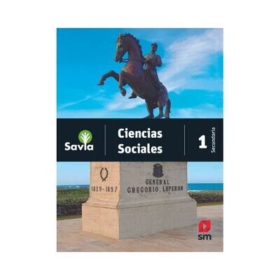 Ciencias Sociales 1 (Digital). Savia. Secundaria (Antiguo 7mo Basica). SM