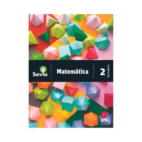 Matematica 2 (Digital). Savia. Secundaria (Antiguo 8vo Basica). SM
