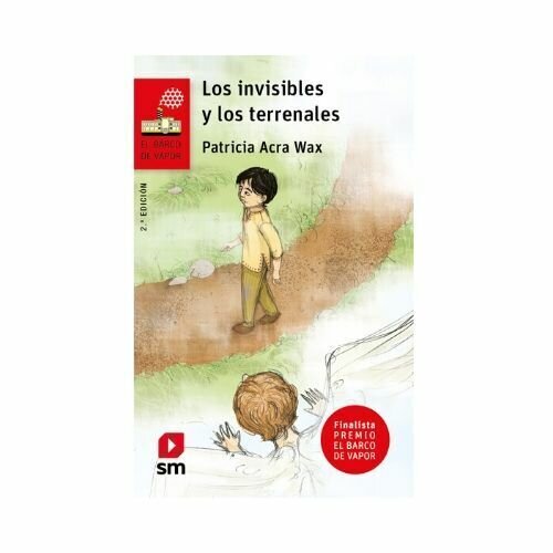 Los Invisibles y los Terrenales. Barco de Vapor - Serie Roja. SM
