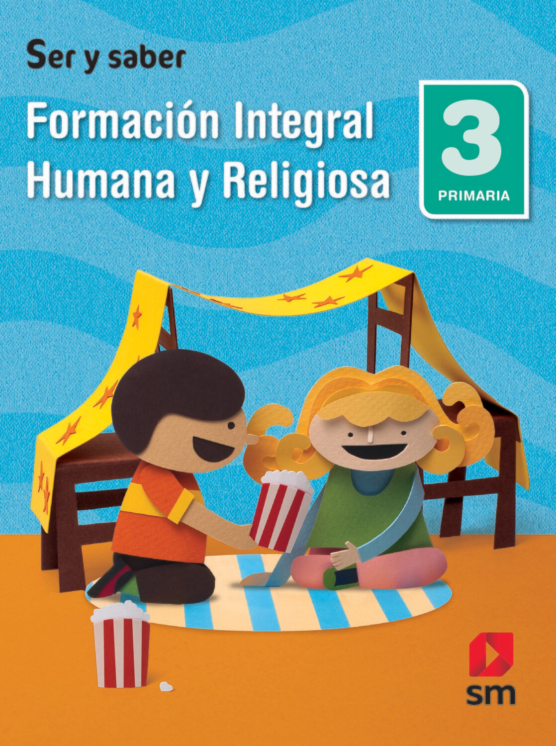 Formación Integral Humana y Religiosa 3 Primaria, Proyecto Ser y Saber
