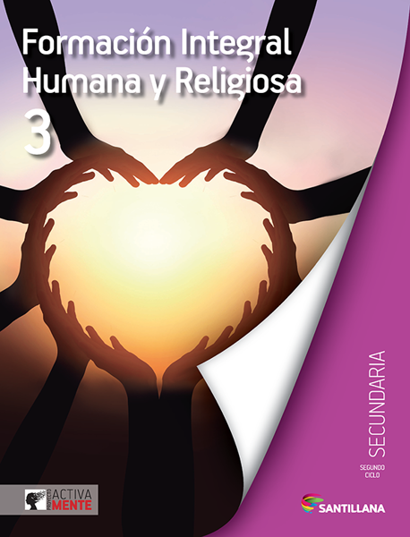 Formacion Humana y Religiosa 3. Secundaria. Activamente. Santillana