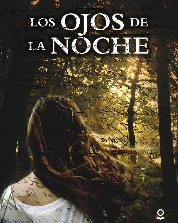 Los Ojos De La Noche. Loqueleo - Santillana Serie Roja