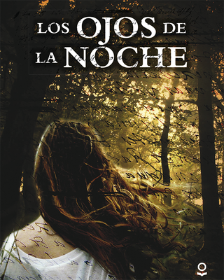 Los Ojos De La Noche. Loqueleo - Santillana Serie Roja