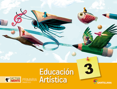 Educación Artística 3. Primaria. Activamente. Santillana