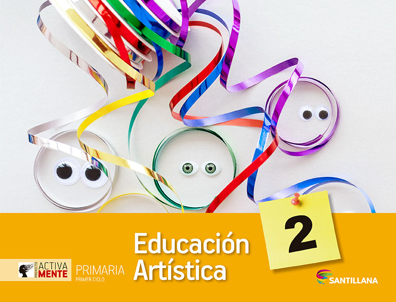 Educación Artística 2. Primaria. Activamente. Santillana