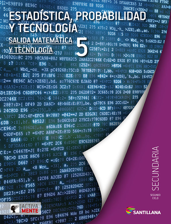 Estadística, Probabilidad y Tecnología 5. Activamente. Secundaria.