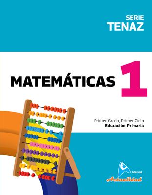 Matemática 1 Primaria, Serie Tenaz. Actualidad