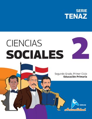 Ciencias sociales 2, serie tenaz, Primaria, Actualidad