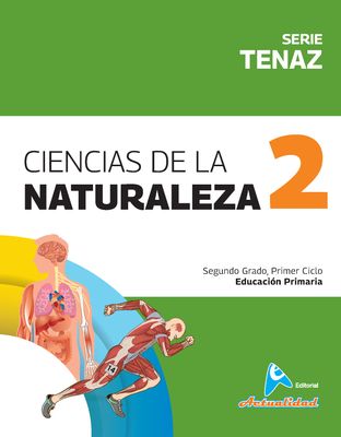 Ciencias Naturales 2, serie tenaz, Primaria, Actualidad