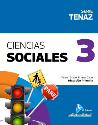 Ciencias sociales 3 Primaria, Serie Tenaz. Actualidad