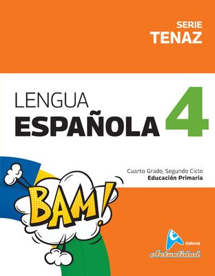 Lengua Española 4 Primaria, Serie Tenaz. Actualidad