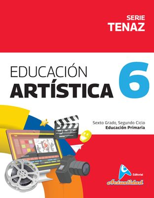 Educación Artística 6 Primaria, Serie Tenaz. Actualidad