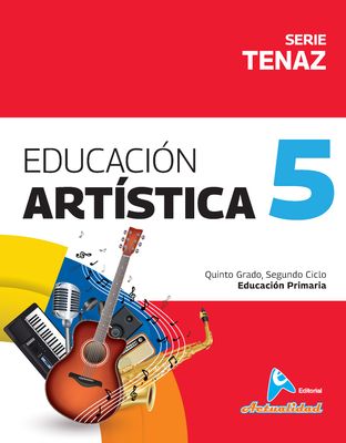 Educación Artística  5 Primaria, Serie Tenaz. Actualidad