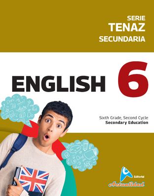 Ingles 6. Secundaria. Serie Tenaz. Actualidad