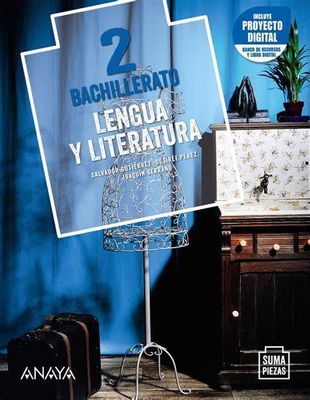 Lengua Bachillerato 2,Suma Pieza. Anaya