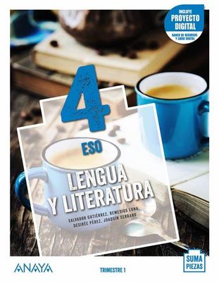 Lengua y Literatura 4 ESO Suma Pieza. Anaya