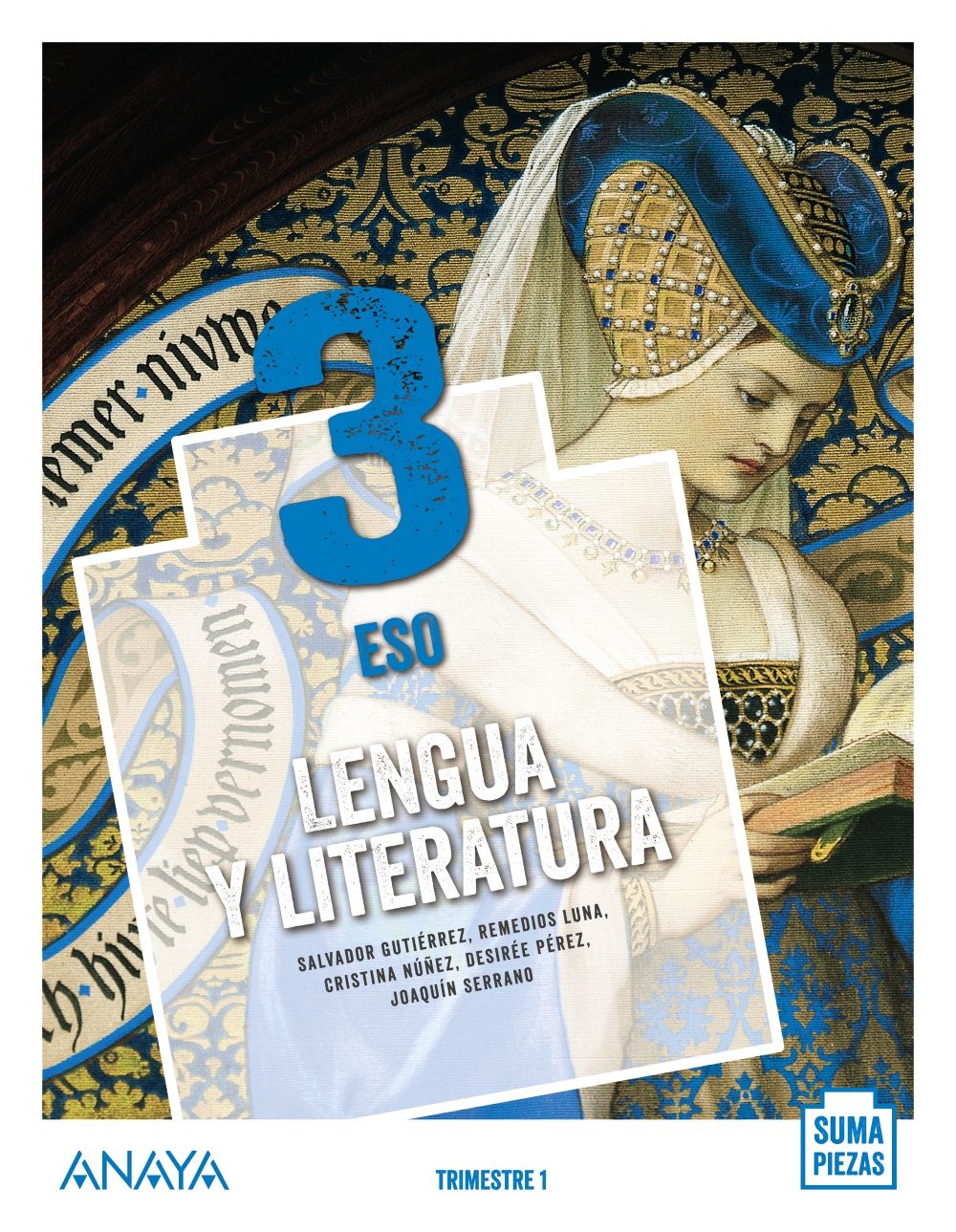 Lengua y Literatura 3 ESO Suma Pieza. Anaya