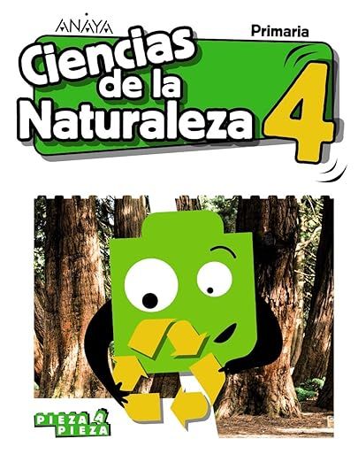 Ciencias de la Naturaleza 4. Pieza a Pieza. Primaria. Anaya