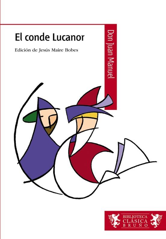 El Conde Lucanor. Clásicos Anaya.