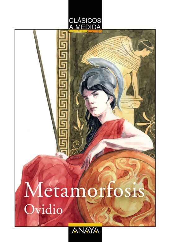 Metamorfosis. Clásicos Anaya.