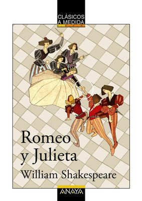 Romeo y Julieta. Anaya