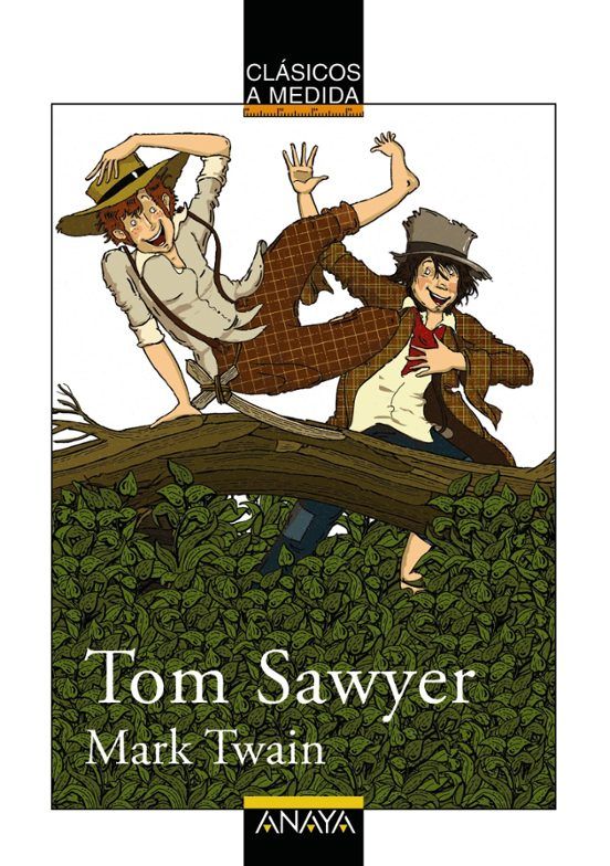 Tom Sawyer. Clásicos Anaya.