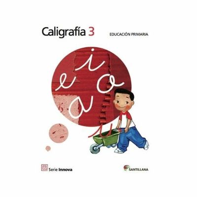 Caligrafia 3. Primaria. Serie Innova. Santillana