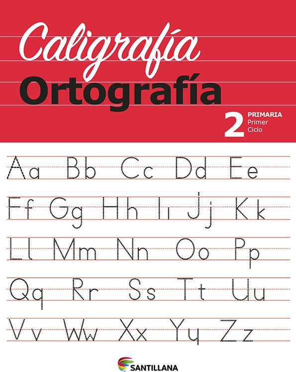 Caligrafia Ortografia 2 Primaria, Santillana