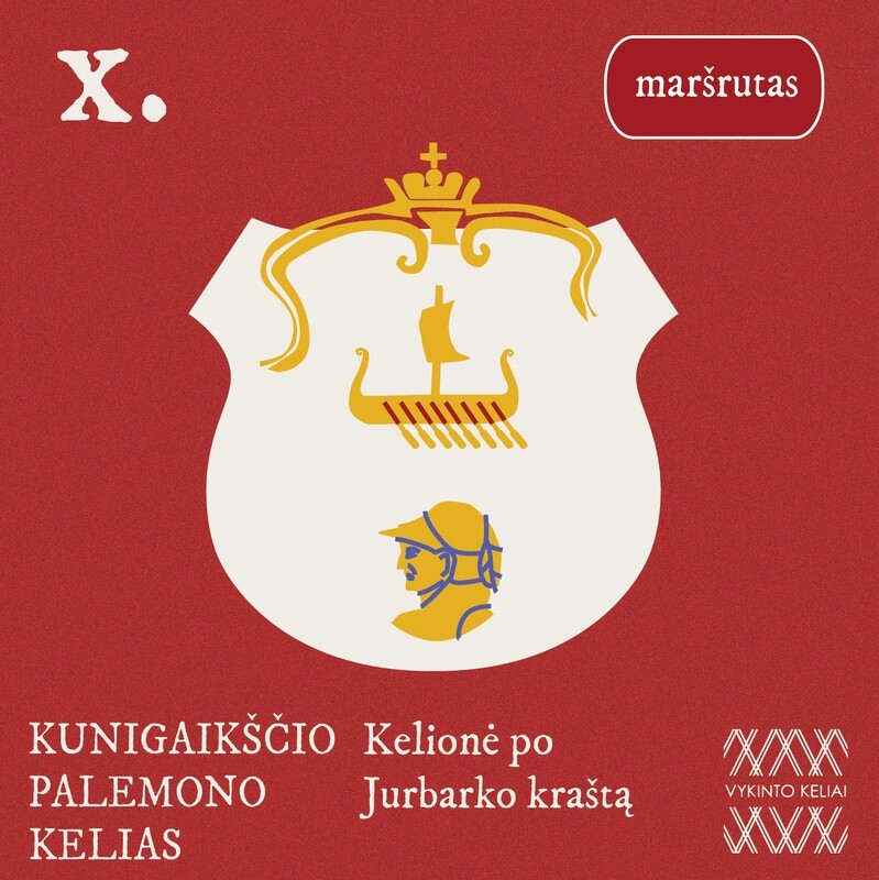 Kunigaikščio Palemono kelias. Maršrutas po Jurbarko kraštą Kunigaikščio Palemono kelias. Maršrutas po Jurbarko kraštą