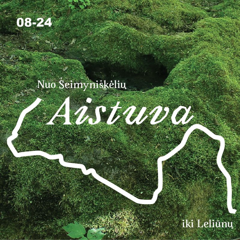 Aistuva. Nuo Šeimyniškėlių iki Leliūnų. Bilietas į ekskursiją 08-24 Aistuva. Nuo Šeimyniškėlių iki Leliūnų. Bilietas į ekskursiją 08-24