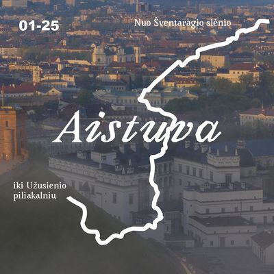 Aistuva. Nuo Šventaragio slėnio iki Užusienio piliakalnių. Bilietas į žygį 01-25