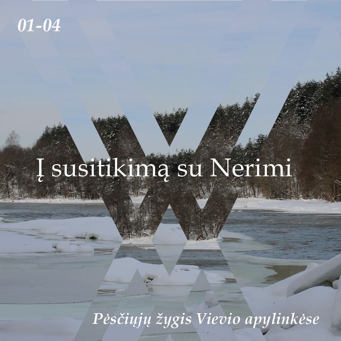 Į susitikimą su Nerimi. Bilietas į žygį 01-04