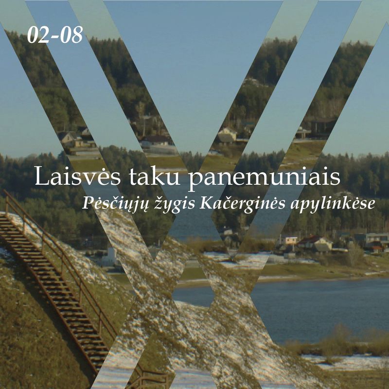 Laisvės taku panemuniais. Bilietas į žygį 02-08