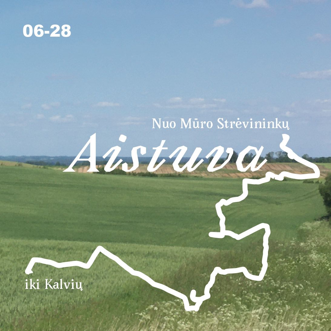 Aistuva. Nuo Mūro Strėvininkų iki Kalvių. Bilietas į ekskursiją 06-28