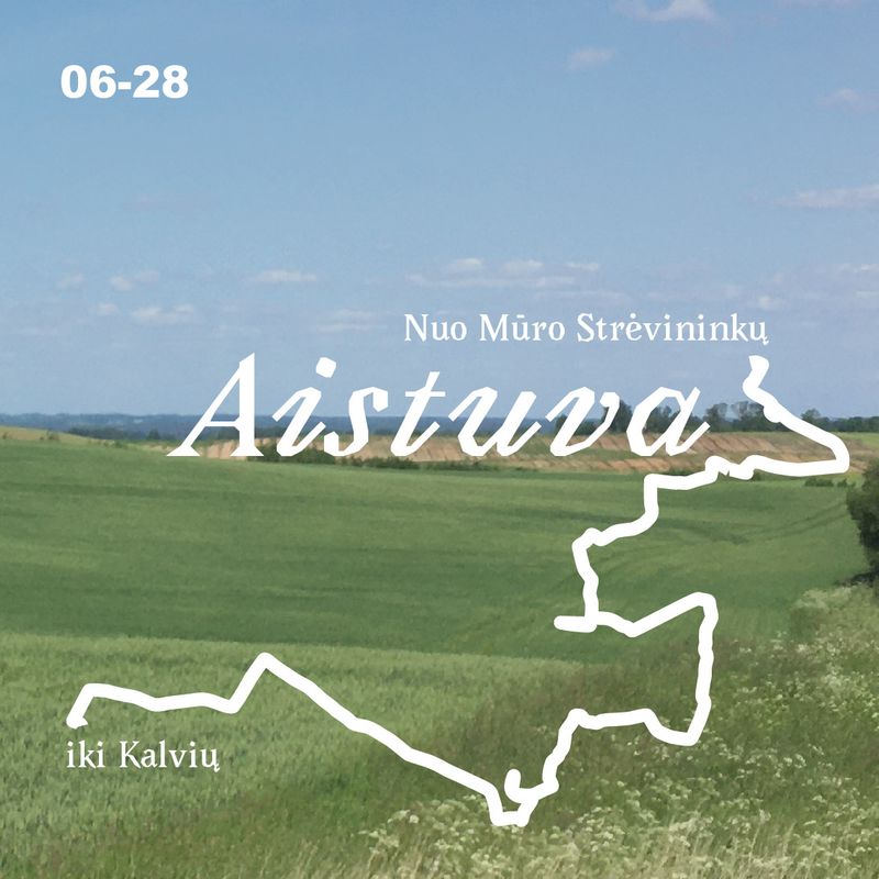 Aistuva. Nuo Mūro Strėvininkų iki Kalvių. Bilietas į ekskursiją 06-28