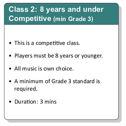 Class 2: 8 years and Under: Competitive