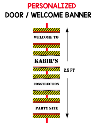 Construction - Door / Welcome Banner (2.5ft)