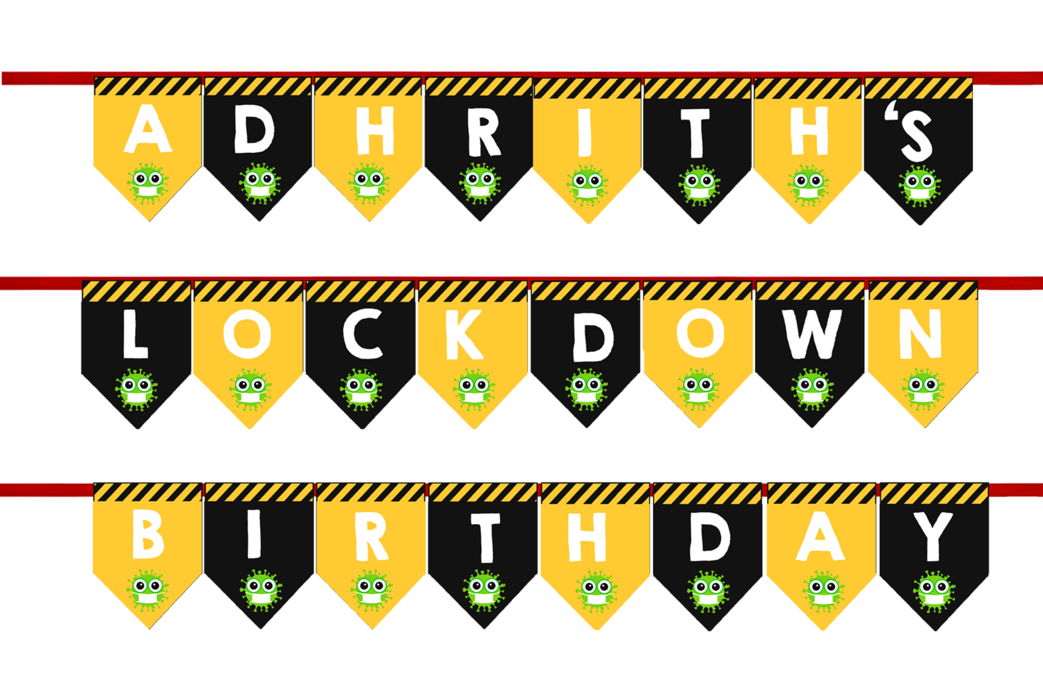 Lockdown Theme - Bunting Banner with Name