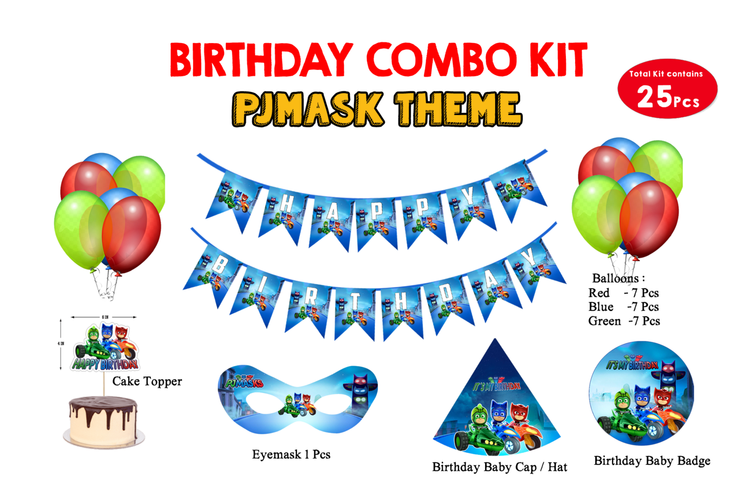Pj Mask Theme - Combo Kit 25Pcs (Non Personalized)