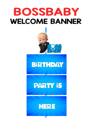 Boss Baby Theme Door / Welcome Banner (3ft) - (non customized)