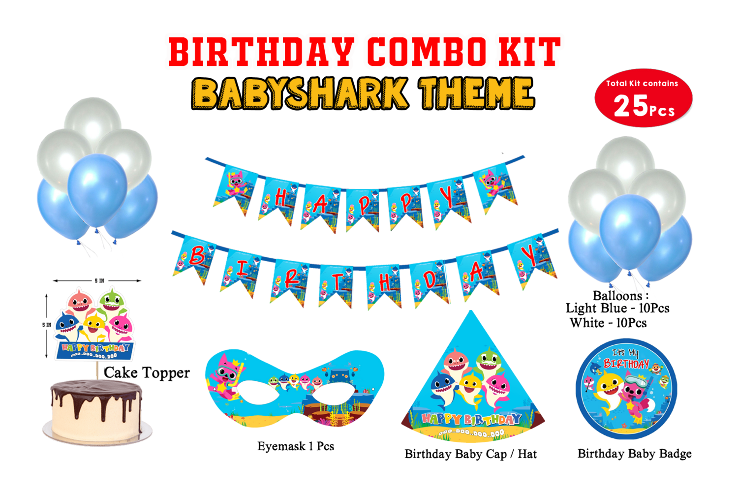 Baby Shark Theme - Combo Kit 25Pcs (Non Personalized)