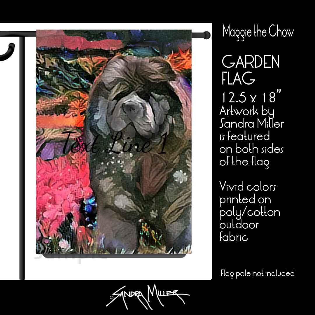 MAGGIE the Chow Art Flags in 2 sizes