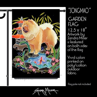 SONGMAO THE CHOW  Art Flags in 2 sizes
